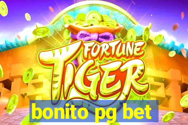 bonito pg bet